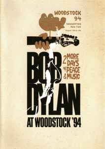 Bob Dylan - At Woodstock  '94 album cover