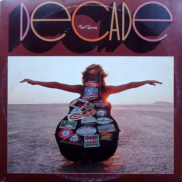 Обложка конверта виниловой пластинки Neil Young - Decade