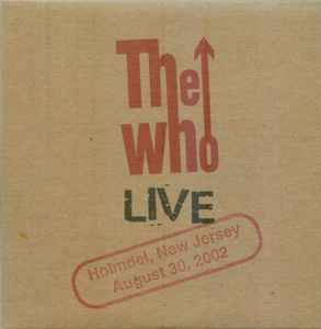 The Who - Holmdel, New Jersey - August 30, 2002