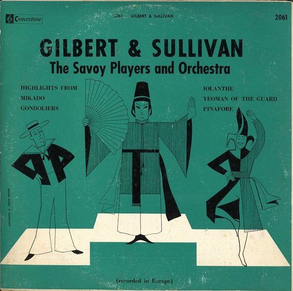 ladda ner album The Savoy Players And Orchestra - Gilbert Sullivan