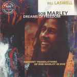 Cover of Dreams Of Freedom (Ambient Translations Of Bob Marley In Dub), , CD