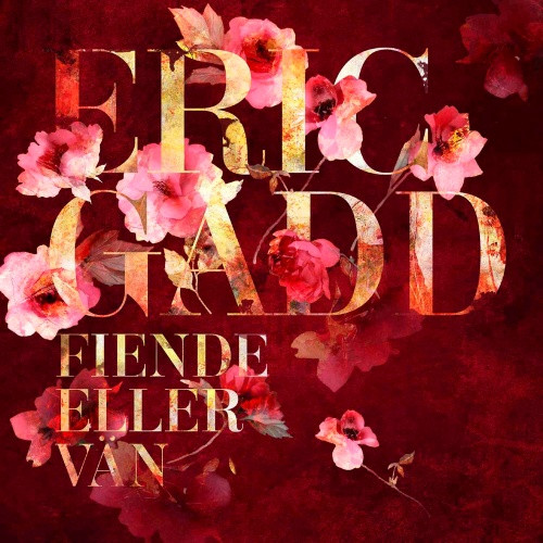 baixar álbum Eric Gadd - Fiende Eller Vän