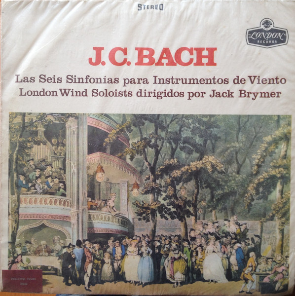 lataa albumi J C Bach London Wind Soloists Dirigidos Por Jack Brymer - Las Seis Sinfonías Para Instrumentos De Viento