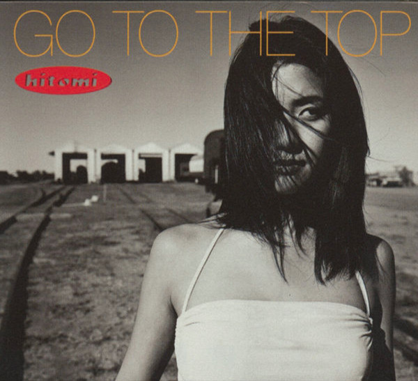 Hitomi – Go To The Top (1995, CD) - Discogs