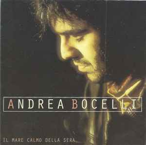 Andrea Bocelli - Il Mare Calmo Della Sera album cover