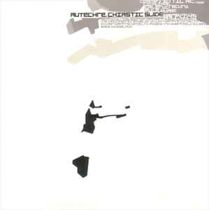 Autechre - Chiastic Slide album cover