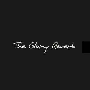 The Glory Reverb