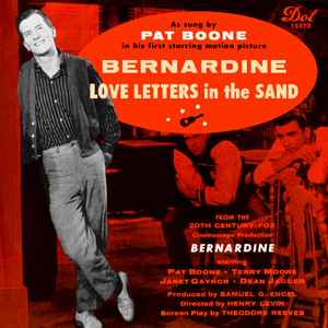Bernardine / Love Letters In The Sand - Pat Boone