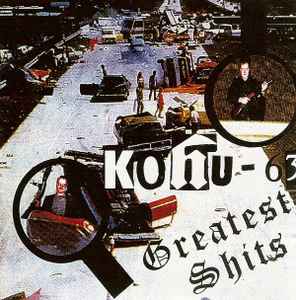 Kohu-63 - Greatest Shits album cover