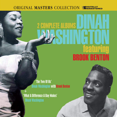 Dinah Washington With Brook Benton – The Two Of Us + What A