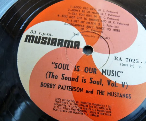 descargar álbum Bobby Patterson Y Los Mustangs - Soul Is My Music