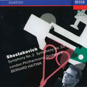Dmitri Shostakovich - Symphony No.2 / Symphony No.10