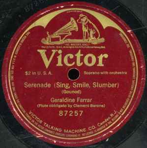 Geraldine Farrar - Serenade (Sing, Smile, Slumber) album cover