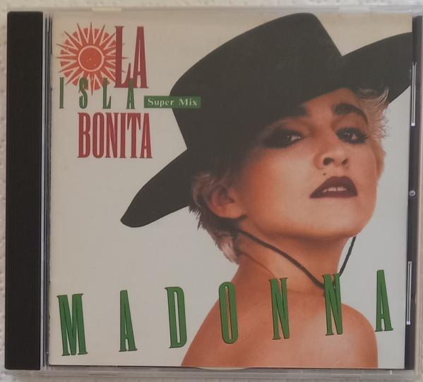 Madonna – La Isla Bonita - Super Mix (CD) - Discogs