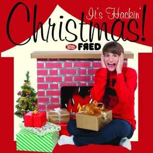 Fred Figglehorn - It's Hackin' Christmas! album cover