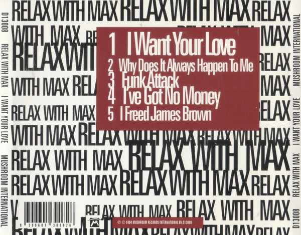 last ned album Relax With Max - I Want Your Love