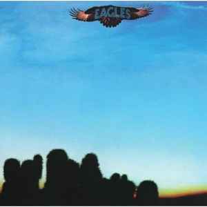 Eagles – Eagles (CD) - Discogs