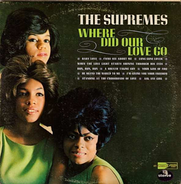 The Supremes Where Did Our Love Go 40th Anniversary Edition