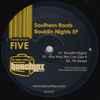 Southern Roots - Bouldin Nights EP