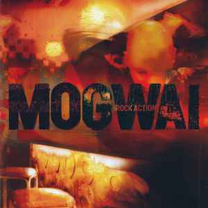 Mogwai - Rock Action album cover