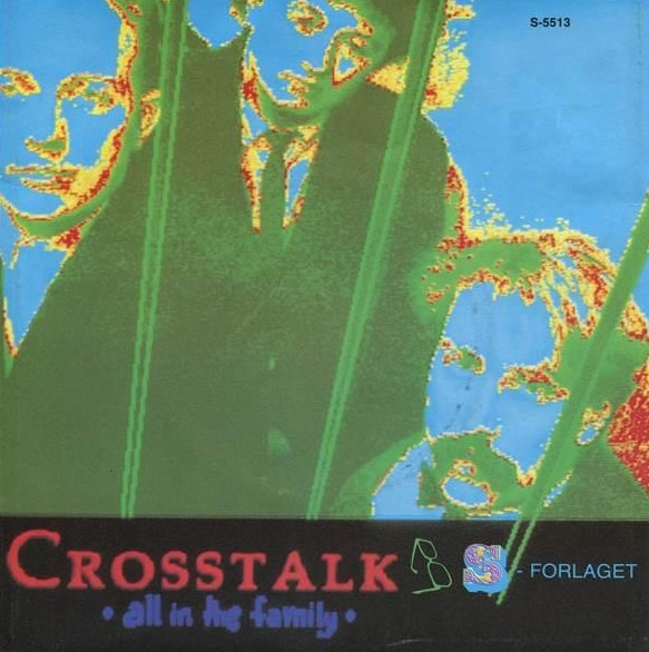 baixar álbum Crosstalk - All In The Family