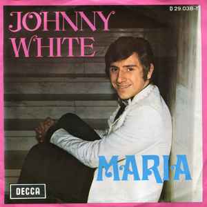 Johnny White (3) - Mona Lisa / Maria album cover