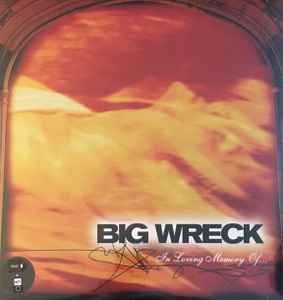 In Loving Memory Of... - Big Wreck