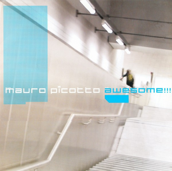 baixar álbum Mauro Picotto - Awesome