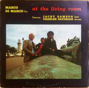 Marco Di Marco Trio - At The Living Room album cover