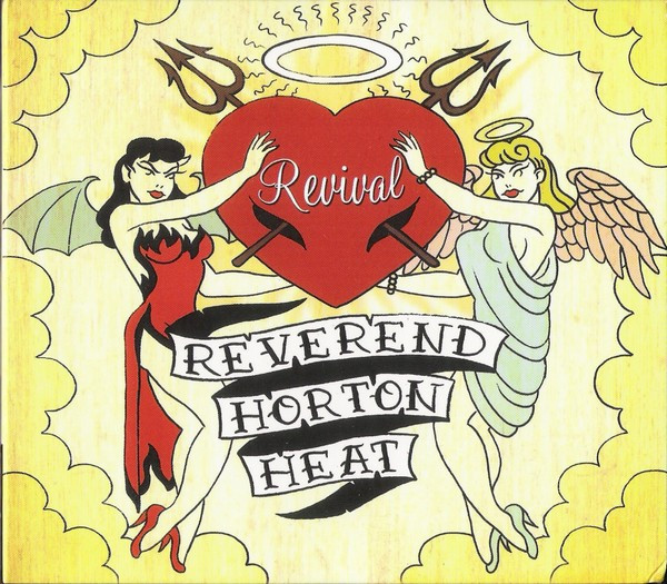 Reverend Horton Heat – Revival (2004, Vinyl) - Discogs