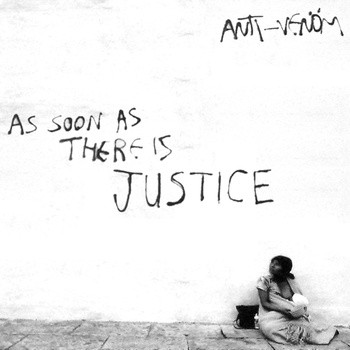 baixar álbum AntiVenöm - As Soon As There Is Justice