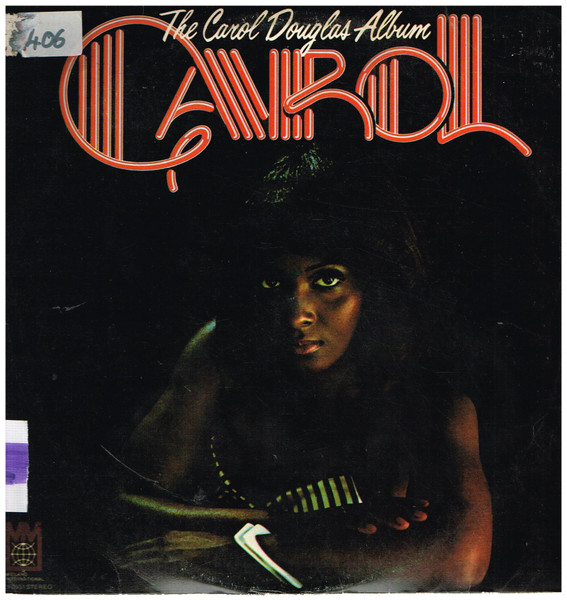 Carol Douglas - The Carol Douglas Album | Releases | Discogs