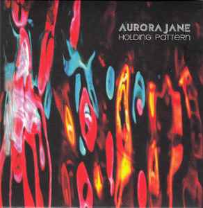 Aurora Jane - Holding Pattern album cover