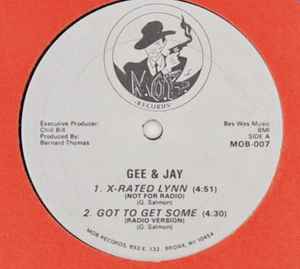Gee & Jay – X Rated Lynn / Got To Get Some (1988, Vinyl) - Discogs