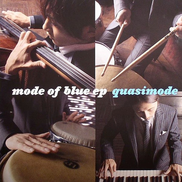Quasimode – Mode Of Blue EP (2009, 180 Gram, Vinyl) - Discogs