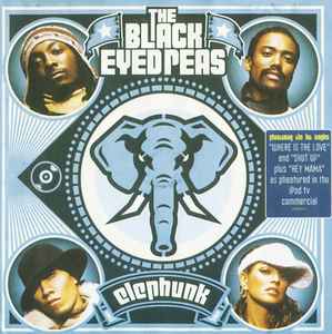 The Black Eyed Peas – Elephunk (2003, CD) - Discogs