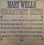 Mary Wells – Greatest Hits (1965, Vinyl) - Discogs