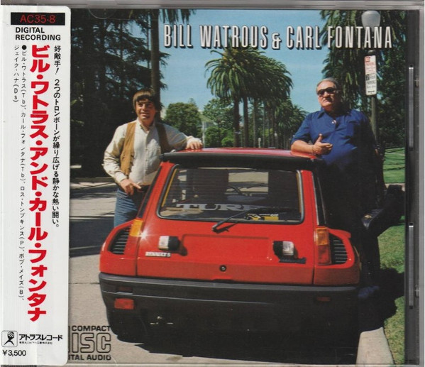 Bill Watrous & Carl Fontana – Bill Watrous & Carl Fontana (1984