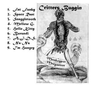 Critters Buggin - Monkeypot Merganser album cover