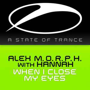 Alex M.O.R.P.H. - When I Close My Eyes album cover