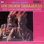 Maria Elena / Los Indios Tabajaras