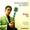 Doug Raney Quartet - Raney ’96