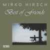 Mirko Hirsch - Best Of Friends (Remix)