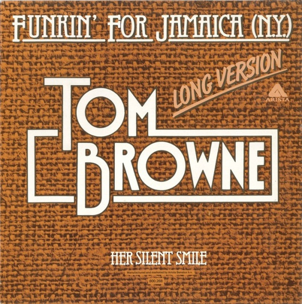 Tom Browne - Funkin' For Jamaica (N.Y.) (Long Version) | Releases 