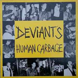 The Deviants (2) - Human Garbage (Live At Dingwalls)