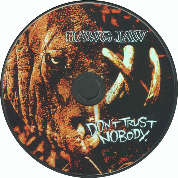 baixar álbum Hawg Jaw - Dont Trust Nobody