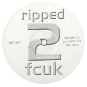 Unknown Artist - Ripped 2 Fcuk Volume Four