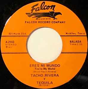 Tacho Rivera - Eres Mi Mundo / Lagrimas De Dolor album cover