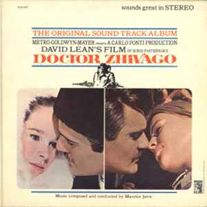 Maurice Jarre - Doctor Zhivago Original Soundtrack Album album cover