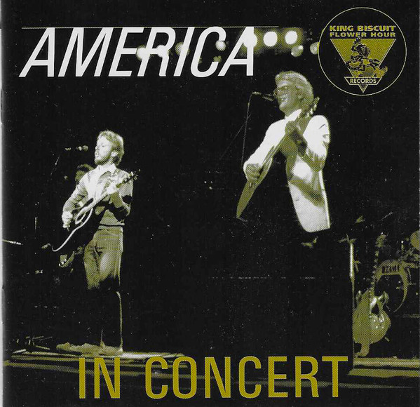 America – Live On The King Biscuit Flower Hour (1998
